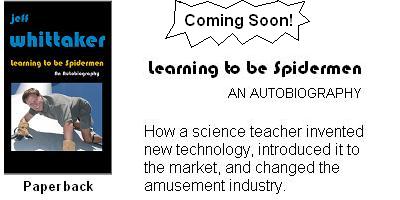 Learning to be Spidermen autobiography by Jeff Whittaker