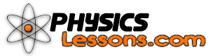 PhysicsLessons.com Online Resource for Teachers and Students